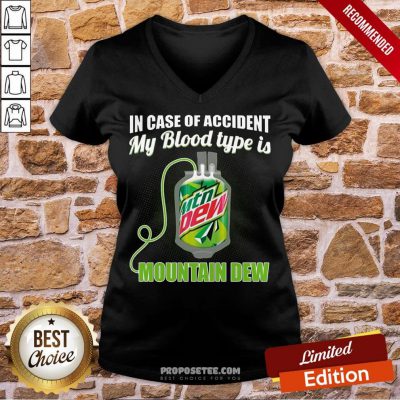 Nice In Case Of Accident My Blood Type Is Mountain New V-neck-Design By Proposetees.com
