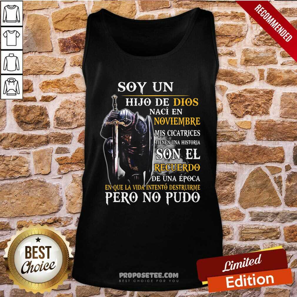 Knight Armor Of God Soy Un Hijo De Dios Naci En Noviembre Mis Cicatrices Tienen Una Historia Son El Recuerdo De Una Epoca Tank Top-Design By Proposetees.com Knight Armor Of God Soy Un Hijo De Dios Naci En Noviembre Mis Cicatrices Tienen Una Historia Son El Recuerdo De Una Epoca Tank Top-Design By Proposetees.com