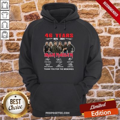 46 Years 1975 2021 Iron Maiden Thank You For The Memories Signatures Hoodie
