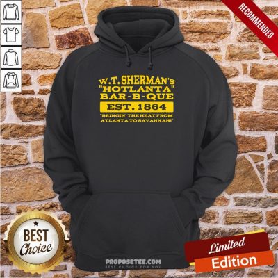 W T Sherman’s Hotlanta Bar-B-Que Est 1864 Vintage Hoodie