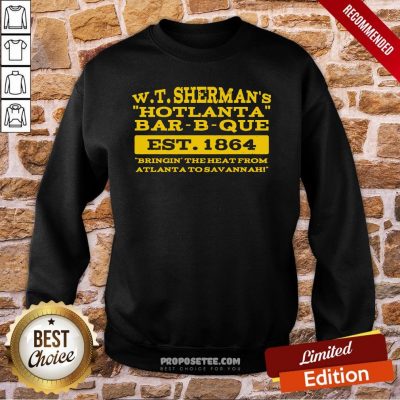 W T Sherman’s Hotlanta Bar-B-Que Est 1864 Vintage Sweatshirt