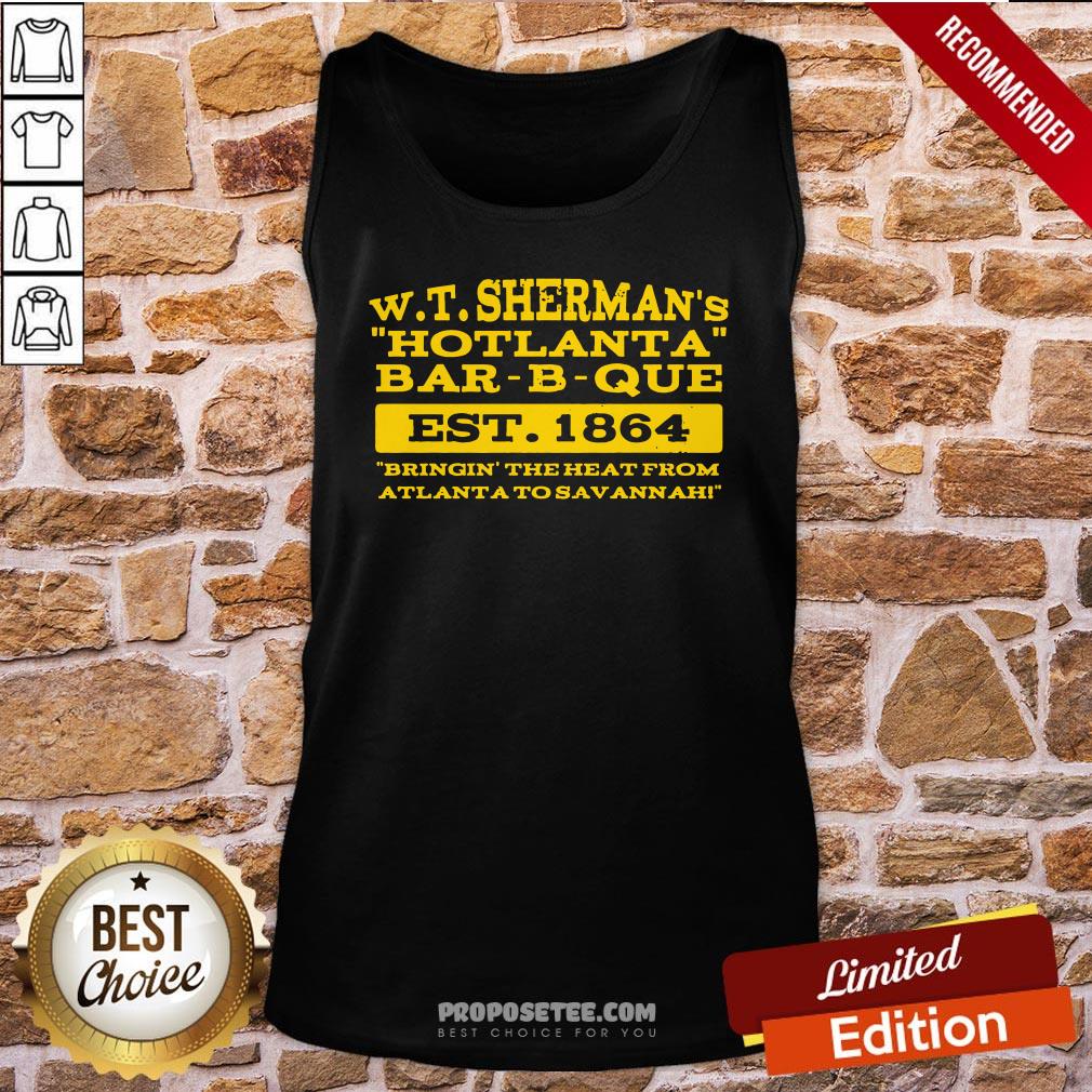 W T Sherman’s Hotlanta Bar-B-Que Est 1864 Vintage Tank-Top W T Sherman’s Hotlanta Bar-B-Que Est 1864 Vintage Tank-Top