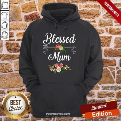 Blessed Mum Flower Mother Day Hoodie
