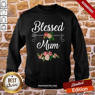 Blessed Mum Flower Mother Day Sweatshirt