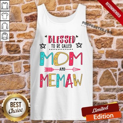 Blessed To Be Called Mom And Memaw Mother Day Tank-Top