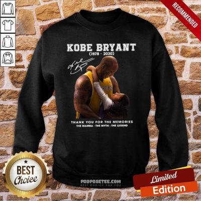 Kobe Bryant 1978 2020 Thank You For The Memories The Mamba The Myth The Legend Signature Sweatshirt