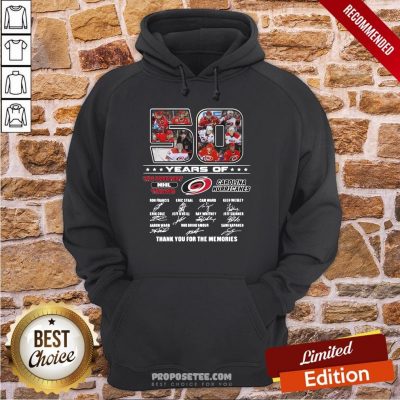 50 Years Of Carolina Hurricanes The Greatest NHL Teams Thank You For The Memories Signatures Hoodie