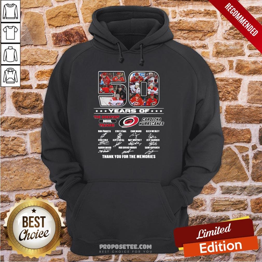 50 Years Of Carolina Hurricanes The Greatest NHL Teams Thank You For The Memories Signatures Hoodie 50 Years Of Carolina Hurricanes The Greatest NHL Teams Thank You For The Memories Signatures Hoodie
