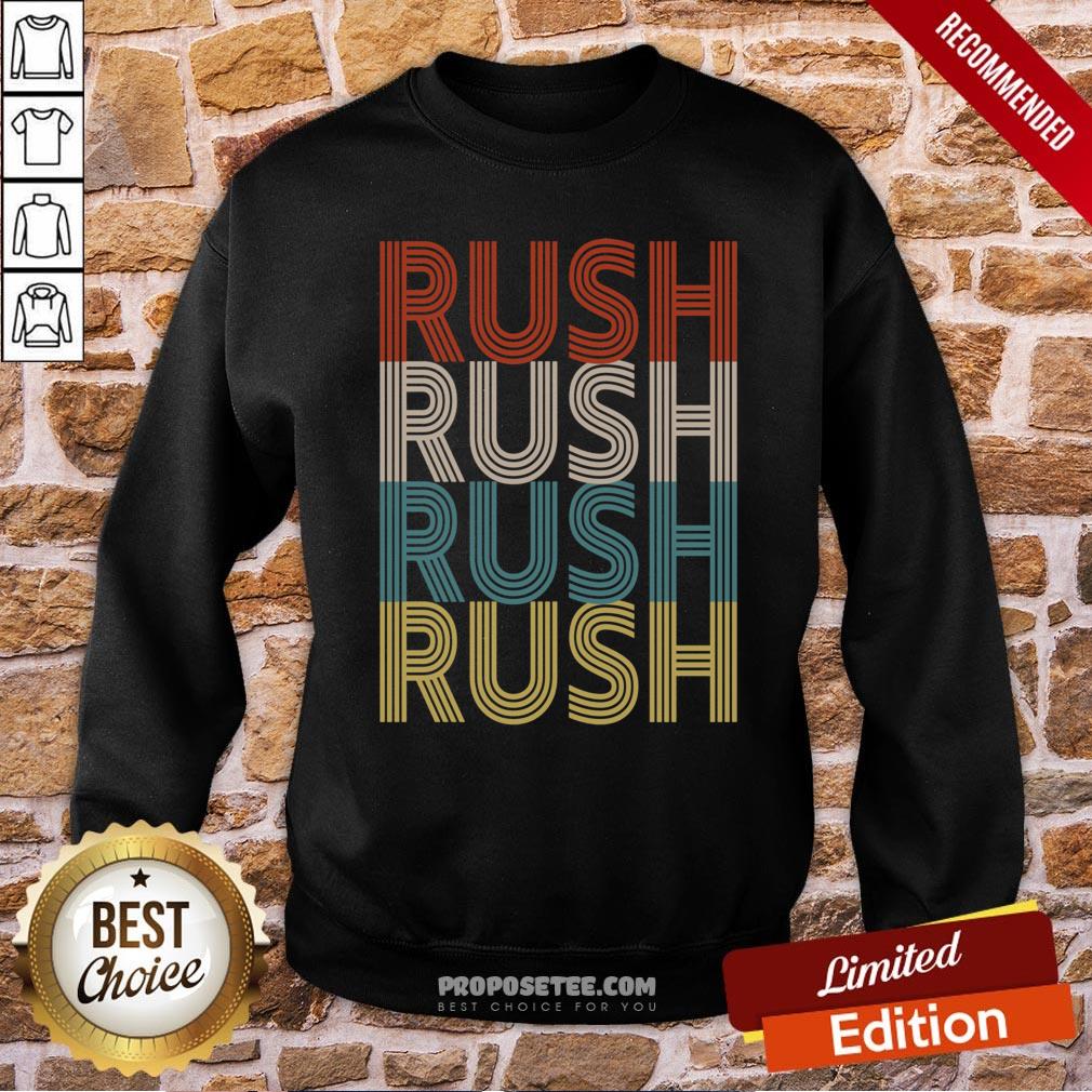 Rush Rush Rush Rush Limbaugh Vintage Sweatshirt Rush Rush Rush Rush Limbaugh Vintage Sweatshirt