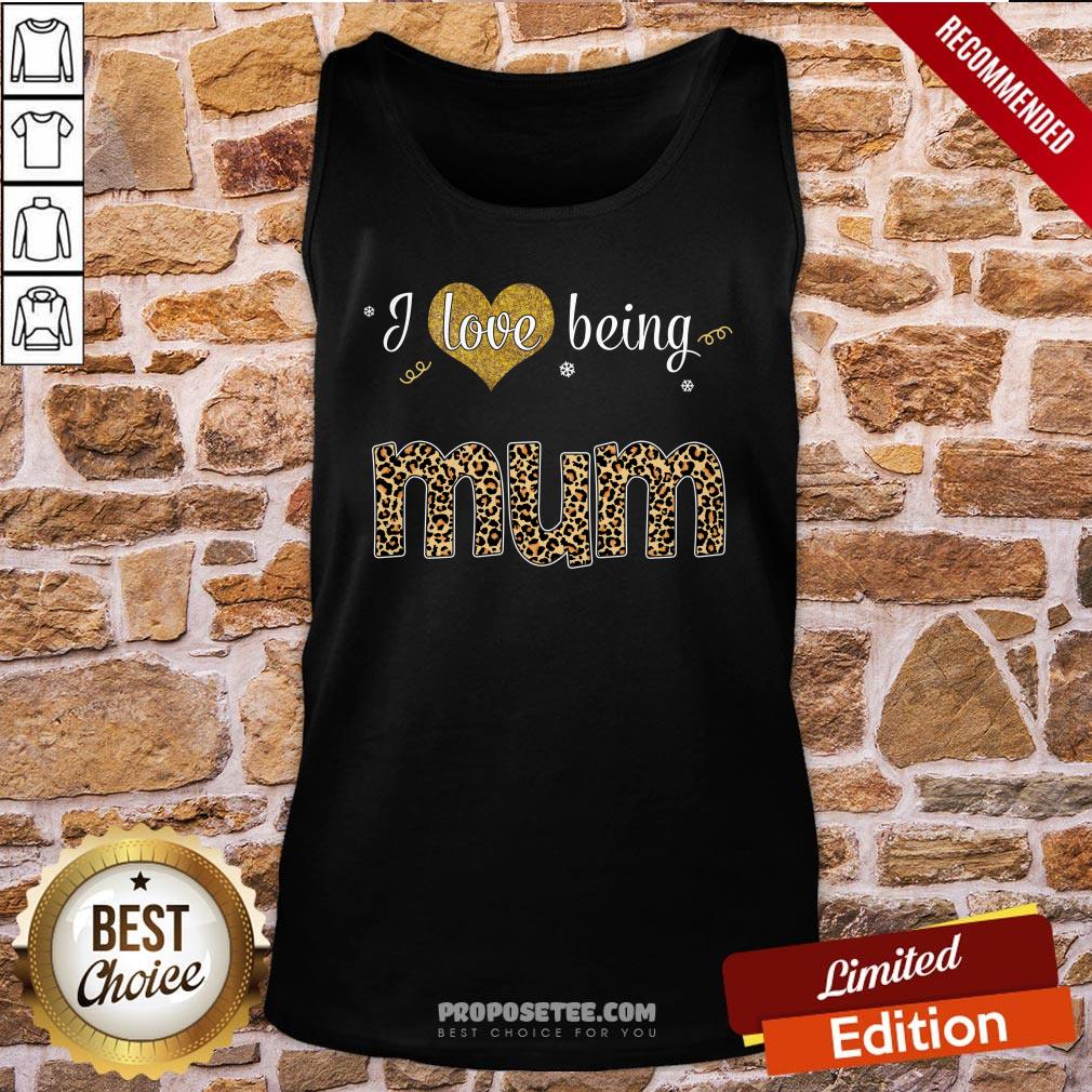 I Love Being Mum Tank-Top I Love Being Mum Tank-Top