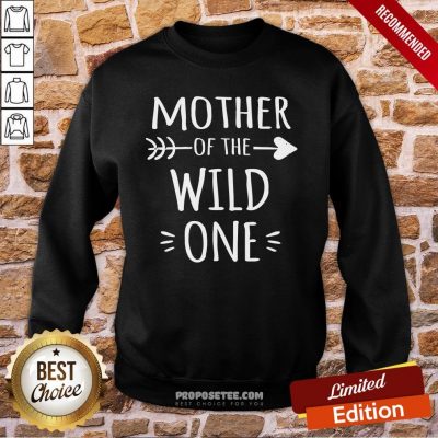 Mother Of The Wild One Sweatshirt