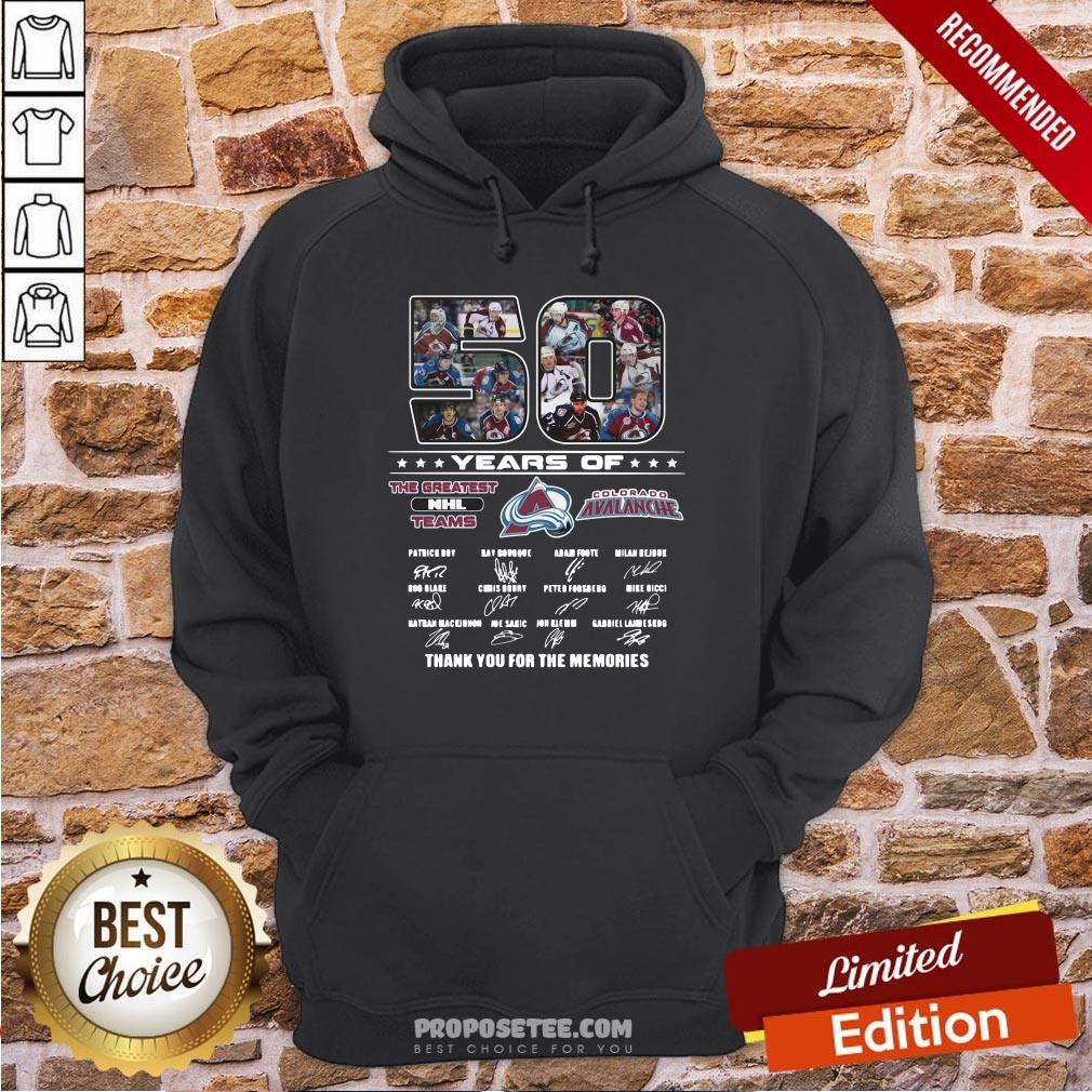 50 Years Of Colorado Avalanche The Greatest NHL Teams Thank You For The Memories Signatures Hoodie 50 Years Of Colorado Avalanche The Greatest NHL Teams Thank You For The Memories Signatures Hoodie