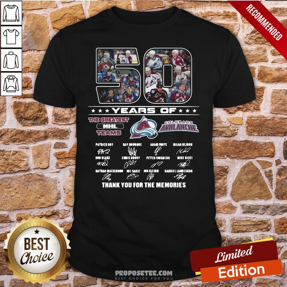 50 Years Of Colorado Avalanche The Greatest NHL Teams Thank You For The Memories Signatures Shirt