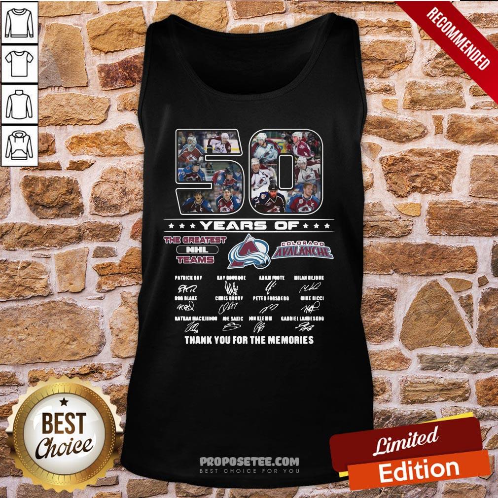 50 Years Of Colorado Avalanche The Greatest NHL Teams Thank You For The Memories Signatures Tank-Top 50 Years Of Colorado Avalanche The Greatest NHL Teams Thank You For The Memories Signatures Tank-Top