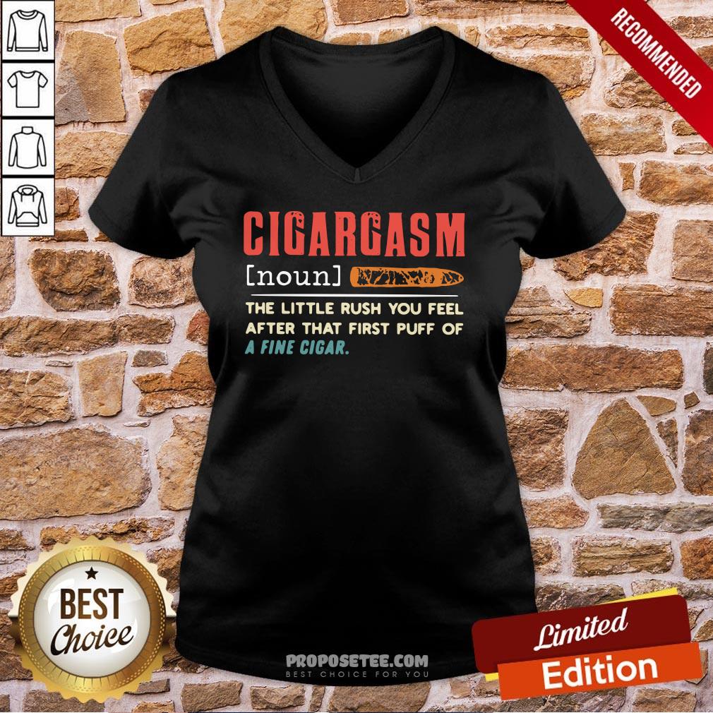 Cigargasm The Little Rush You Feel After That First Puff Of A Fine Cigar V-neck Cigargasm The Little Rush You Feel After That First Puff Of A Fine Cigar V-neck