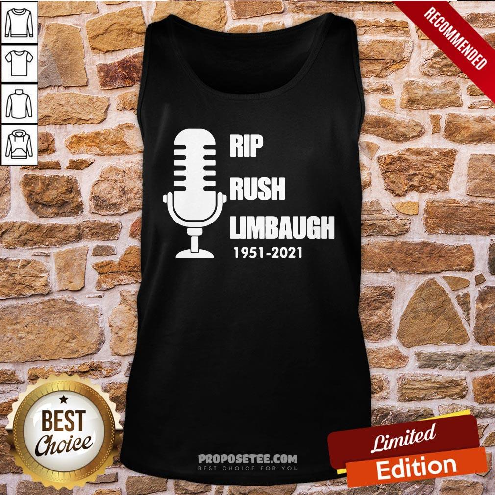 Rip Rush Limbaugh 1951 2021 Thanks Tank-Top Rip Rush Limbaugh 1951 2021 Thanks Tank-Top